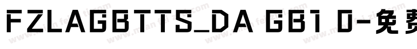 FZLAGBTTS_DA GB1 0字体转换